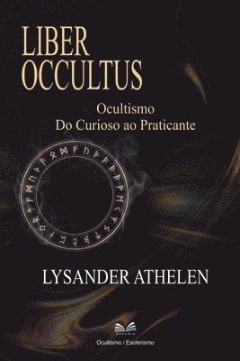Lysander Athelen, Marçal Almeida - Liber Occultus, Häftad