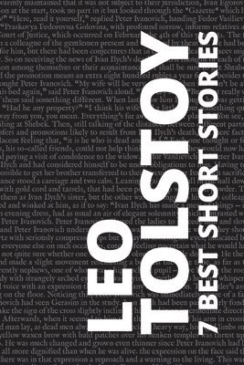 Leo Tolstoy, August Nemo - 7 best short stories by Leo Tolstoy, Häftad