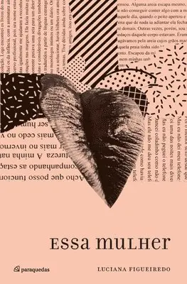 Luciana Figueiredo - Essa mulher, Häftad. Tillgänglighet: Lägg i varukorg