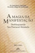 A Magia da Manifestao