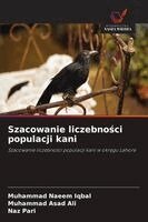 Muhammad Naeem Iqbal, Muhammad Asad Ali, Naz Pari - Szacowanie liczebności populacji kani, Häftad