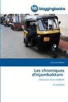Christian Ehrhart - Les chroniques d'Injambakkam, Häftad