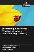 Muhammad Wajid Javed, Syed Hasan Zarain, Dilbar Hussain - Entomologia di ricerca (Nozioni di base e controllo degli insetti), Häftad. Tillgänglighet: Lägg i varukorg