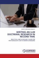 Grace Abraham Ahiakwo - Writing an LLM Doctrinal Research in Record Time, Häftad. Tillgänglighet: Lägg i varukorg