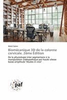 Walid Salem - Biomécanique 3D de la colonne cervicale. 2ème Édition, Häftad. Tillgänglighet: Lägg i varukorg