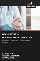 Ranjini M a, Vijayalakshmi M, Vedavathi B - Occlusione in Odontoiatria Operativa, Häftad
