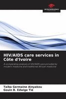 HIV/AIDS care services in Côte d'Ivoire