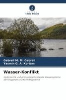 Gebreil M M Gebreil, Yasmin G a Kortam - Wasser-Konflikt, Häftad