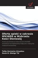 Oferta opieki w zakresie HIV/AIDS w Wybrzeżu Kości Sloniowej