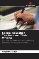 Vincent Chaudet - Special Education Teachers and Their Writing, Häftad. Tillgänglighet: Lägg i varukorg