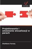 Shahbano Farooq - Projektowanie i omawianie wizualizacji w parach, Häftad