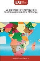 diplomatie économique des minerais critiques de la RD Congo