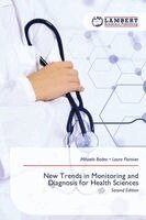New Trends in Monitoring and Diagnosis for Health Sciences