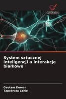 System sztucznej inteligencji a interakcje bialkowe