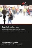 Mónica Cuervo Prados, Juan Carlos Córdoba Laguna - Suoni di resistenza, Häftad