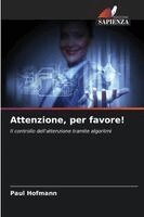 Paul Hofmann - Attenzione, per favore!, Häftad