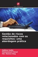 Halima Sadia, Mohammad Faisal, MD Rizwan Beg - Gestão de riscos relacionados com os requisitos, Häftad. Tillgänglighet: Lägg i varukorg