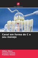 Abhay Wasu, Gautam Badole, Pratima Shenoi - Canal em forma de C e seu manejo, Häftad. Tillgänglighet: Lägg i varukorg