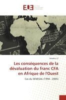 Amadou Ly - Les conséquences de la dévaluation du franc CFA en Afrique de l'Ouest, Häftad