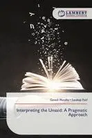 Ganesh Mundhe, Sandeep Patil - Interpreting the Unsaid, Häftad. Tillgänglighet: Lägg i varukorg