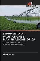 Vivek Verma - STRUMENTO DI VALUTAZIONE E PIANIFICAZIONE IDRICA, Övrigt