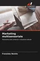 Franziska Nemitz - Marketing multisensoriale, Häftad. Tillgänglighet: Lägg i varukorg