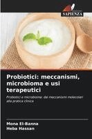 Mona El-Banna, Heba Hassan - Probiotici, Häftad