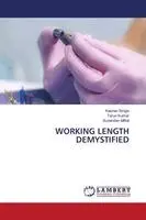 Keshav Singla, Tarun Kumar, Sunandan Mittal - Working Length Demystified, Häftad. Tillgänglighet: Lägg i varukorg
