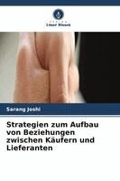Sarang Joshi - Strategien zum Aufbau von Beziehungen zwischen Käufern und Lieferanten, Häftad
