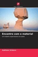 Andreas Scherer - Encontro com o material, Häftad