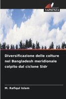 M. Rafiqul Islam - Diversificazione delle colture nel Bangladesh meridionale colpito dal ciclone Sidr, Häftad