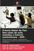 Prof Paisal Halim, Prof Syamsiah Badrudin, Prof Dian Damayanti - Prémio Nobel da Paz, Häftad