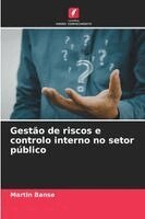 Martin Banse - Gestão de riscos e controlo interno no setor público, Häftad