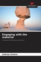 Andreas Scherer - Engaging with the material, Häftad