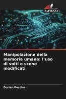 Dorian Pustina - Manipolazione della memoria umana, Häftad. Tillgänglighet: Lägg i varukorg