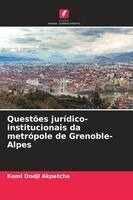 Questões jurídico-institucionais da metrópole de Grenoble-Alpes