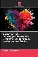 Augus Lembikissa - Casamentos contemporâneos em Brazzaville, Häftad