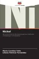 Maria Carolina Talio, Liliana Patricia Fernández - Nickel, Häftad. Tillgänglighet: Lägg i varukorg