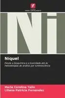 Maria Carolina Talio, Liliana Patricia Fernández - Níquel, Häftad. Tillgänglighet: Lägg i varukorg