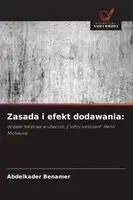 Abdelkader Benamer - Zasada i efekt dodawania, Häftad. Tillgänglighet: Lägg i varukorg