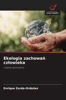Enrique Zerda-Ordoñez - Ekologia zachowań czlowieka, Häftad