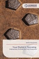 Andreas Antonopoulos - Visual Rhythm in Filmmaking, Häftad. Tillgänglighet: Lägg i varukorg