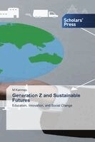 Generation Z and Sustainable Futures