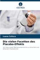 Luana Colloca - vielen Facetten des Placebo-Effekts, Häftad