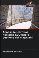 Analisi dei corridoi nell'area ECOWAS e gestione dei magazzini