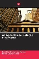 Gauthier Devars Du Mayne, Marie-Laure Torres - As Agências de Notação Financeira, Häftad. Tillgänglighet: Lägg i varukorg