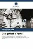 Victoria Amador - gotische Portal, Häftad. Tillgänglighet: Lägg i varukorg