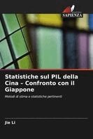 Jie Li - Statistiche sul PIL della Cina - Confronto con il Giappone, Häftad