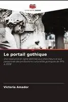Victoria Amador - portail gothique, Häftad. Tillgänglighet: Lägg i varukorg