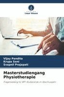 Vijay Pandita, Krupa Soni, Svapnil Prajapati - Masterstudiengang Physiotherapie, Häftad